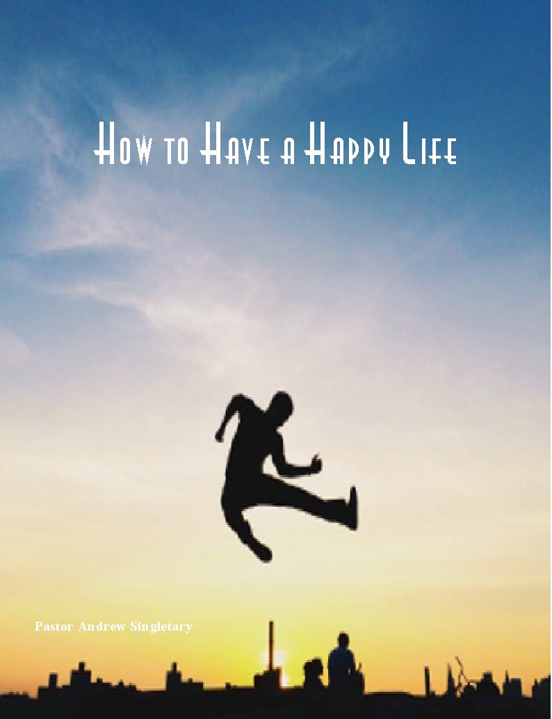 The poster of how to have a happy life