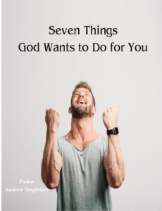 A man looking upwards with clenched fists in a gesture of hope or triumph, set against the title "Seven Things God Wants to Do for You Pt. 1 -MP3.
